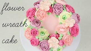 CAKE TREND  Buttercream Flower Wreath Tutorial - CAKE STYLE