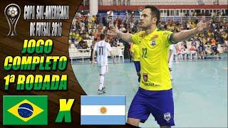 JOGO COMPLETO Brasil X Argentina  1ª Rodada  Copa Sul-Americana de Futsal 2016 05052016