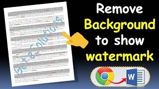 How to Remove White color Background to show watermark in MS Word Chrome Issue