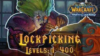 WotLK Lockpicking Guide 1-400 - Fast step by step guide to 400 Lockpicking in Wrath of the Lich King