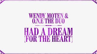 Wendy Moten & O.N.E The Duo - Had A Dream Lyric Video