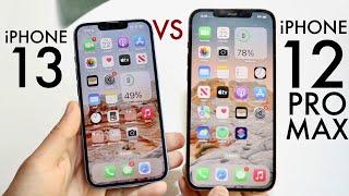 iPhone 13 Vs iPhone 12 Pro Max In 2023 Comparison Review