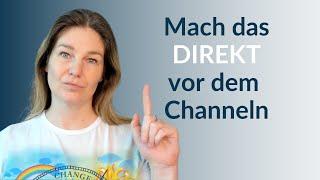 Besser Channeln mit 5 TIPPS für direkt davor  werde sicherer als Medium