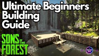 Ultimate Beginners Building Guide Part 1 Safe & Effective Base Construction Sons Of The Forest