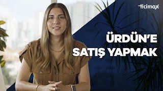 Ürdüne Ürün Nasıl Satılır?