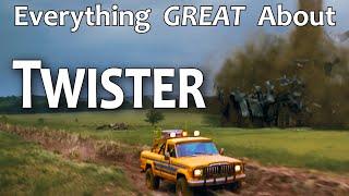 Everything GREAT About Twister