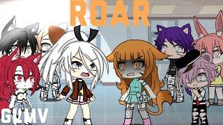 Roar Gacha life music video GLMV