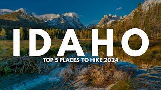 Top 5 Hiking Trails in Idaho 2024