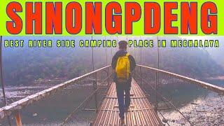 Shnongpdeng -Camping by Dawki II Day Five  II Meghalaya Chapter II Assamese Hindi English vlog