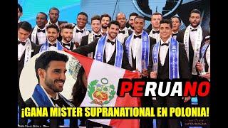 PERUANO GANA CONCURSO DE BELLEZA EN EUROPAPERU IS MISTER SUPRANATIONAL 2021FULL SHOW EL MAS BELLO