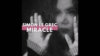 Simon Le Grec｜Miracle Radio Mix