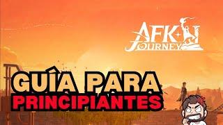 Guía DETALLADA para Principiantes  AFK Journey