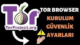 Tor Browser Deep Web INSTALLATION-USE AND SECURITY SETTINGS 2019