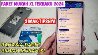 PAKET MURAH XL TERBARU 2024  TIPS DAPAT PROMO MURAH XL