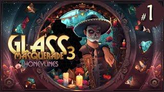 Glass Masquerade 3 Honeylines  #1  Праздники  День мертвых