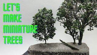 MAKING SCALE MINIATURE TREES