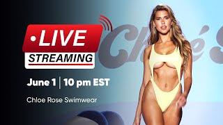 CHLOE ROSE SWIMWEAR Runway Show Official Live Stream  Miami Swim Week  Paraiso Miami Beach SHIFT