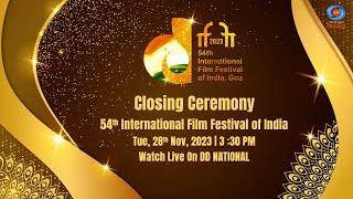 54th International Film Festival of India - Closing Ceremony - IFFI 2023