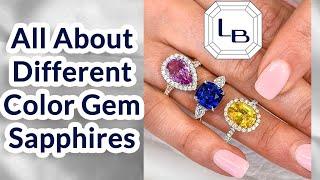 All About Sapphire Gemstones Lauren B Education Video