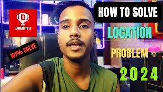 How To Solve Dream 11 Location Problem 2024  Dream 11 App Location Problem  कैसे ठीक करें %work