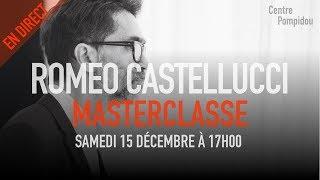 Masterclasse de Romeo Castellucci  Centre Pompidou