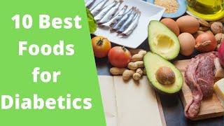 10 Best Foods for Type 2 Diabetics