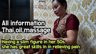 All information about Thai massage This slim old lady has great skills to get rid of muscle pain