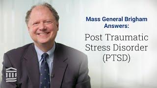 Post-Traumatic Stress Disorder PTSD Symptoms Treatment  Mass General Brigham
