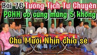 Chú Mười Nhịn bài 76-Tưởng Tịch Tư Chuyên- Đạo PGHH có cúng mùng năm được không