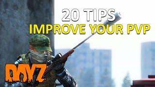 20 Tips to Improve YOUR PvP in DayZ for 2024 PCXBOXPS5