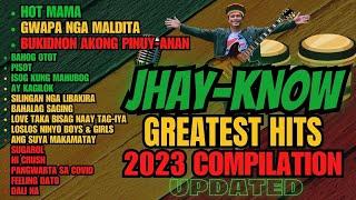 JHAY-KNOW GREATEST HITS COMPILATIONNON-STOP LATEST UPDATE BISAYA REGGAE 2023 FEAT. HOT MAMA  RVW