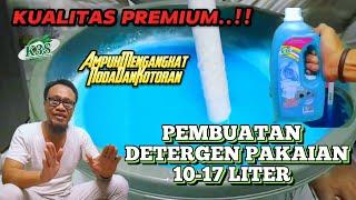 KUALITAS PREMIUM  PEMBUATAN DETERGEN PAKAIAN UNTUK 10-17 LITER