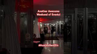 Another Awesome Weekend of Weddings & Events   Austins Best DJs & Photo Booths