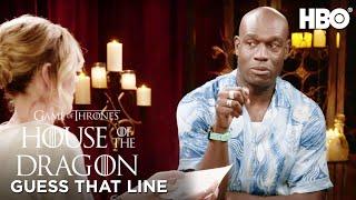 Steve Toussaint & Eve Best Play Guess That Line  House Of The Dragon  HBO