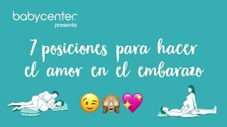 7 posiciones para hacer el amor en el embarazo - BabyCenter en Español