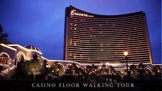 ENCORE CASINO & Resort  Casino Floor Walking Tour