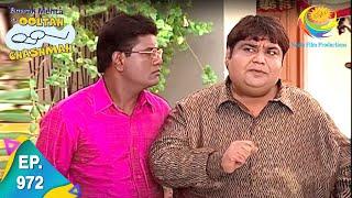 Taarak Mehta Ka Ooltah Chashmah - Episode 972 - Full Episode