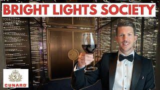 What is the BRIGHT LIGHTS SOCIETY? A NEW experience onboard QUEEN ANNE