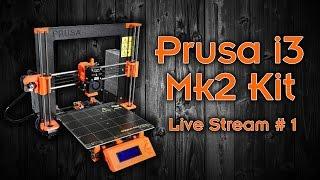 Original Prusa i3 Mk2 - Unboxing and Assembly - Part 1