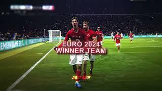 EURO 2024 WINNER - EDIT