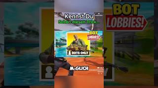 Kennst du Diesen neuen BOT LOBBY GLITCH?  #fortnite #shorts