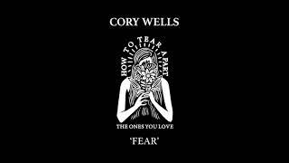 Cory Wells Fear