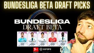 BUNDESLIGA SORARE DRAFT BETA Free To Play Draft To Win Prizes My Bundesliga Draft Picks - Week 1