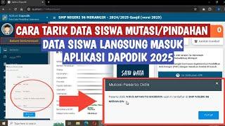 CARA TARIK DATA SISWA MUTASI PINDAHAN YANG BENAR APLIKASI DAPODIK 2025