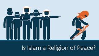 Is Islam a Religion of Peace?  5 Minute Video