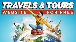 How To Make Tours And Travels Website FREE