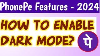 How to Enable Dark Mode on Phonepe App in Tamil  phonepe Dark Mode Settings