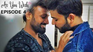 Ex Boyfriend  As You Wish...  Episode 4  Indian Gay Web Series   @Nakshatra Bagwe ​