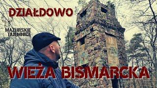 DZIAŁDOWO Wieża Bismarcka