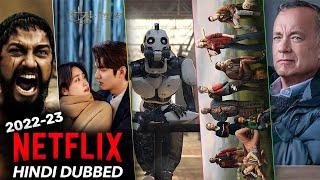 Top 5 Netflix Hindi Dubbed Movies in 2022-23